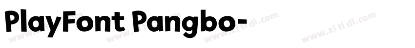 PlayFont Pangbo字体转换